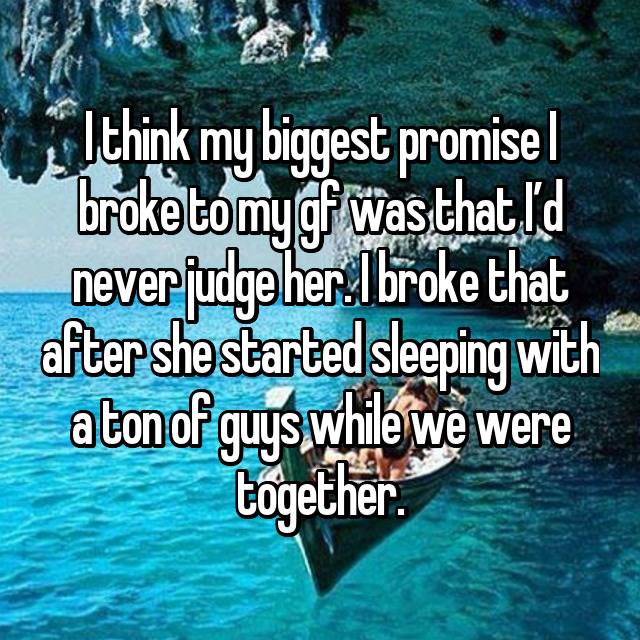 biggest promises men broke to their girlfriends